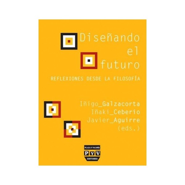 Imagem 0 de DISEÑANDO EL FUTURO: Reflexiones desde la filosofía (Capa mole)