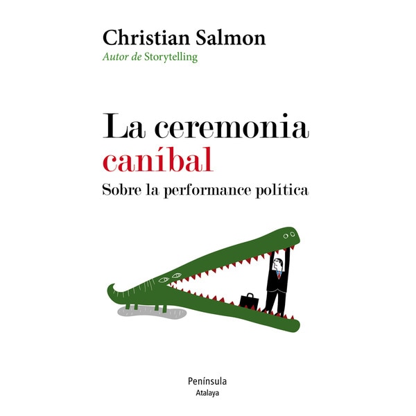 La ceremonia caníbal. Sobre la performance política.pdf