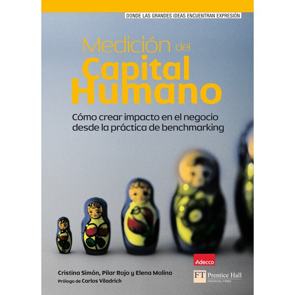 Medición del capital humano: Cómo crear impacto en el negocio desde la práctica de benchamarking.pdf