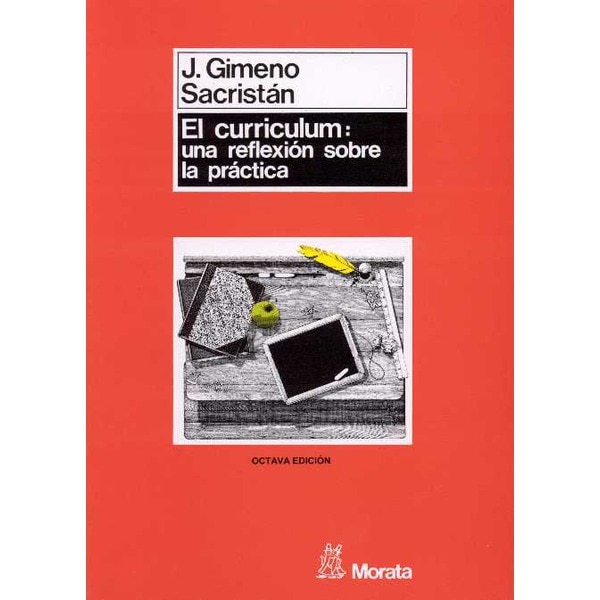 Currículum: una reflexión sobre la práctica (Tapa blanda)