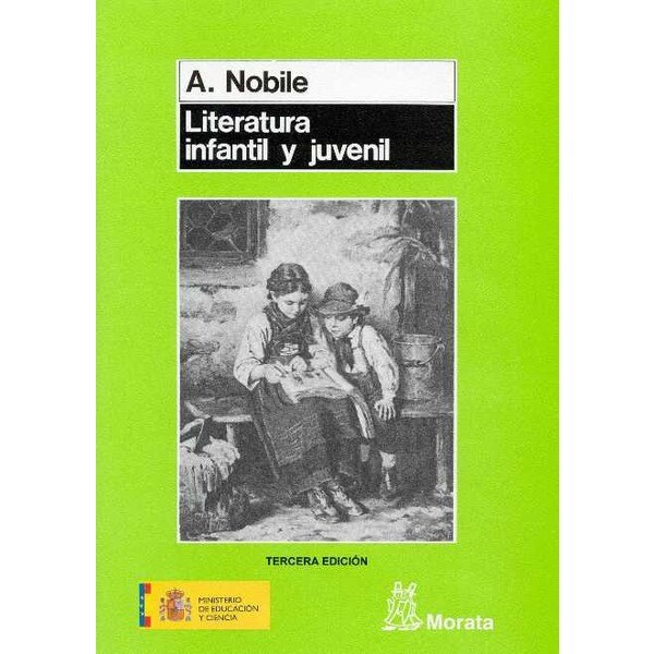 Literatura infantil y juvenil: La infancia y sus libros en la civilización tecnológica (Tapa blanda)