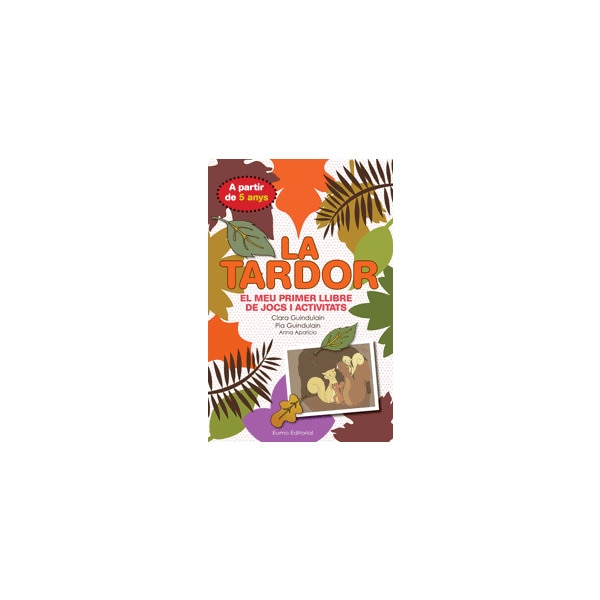 La tardor. El meu primer llibre de jocs i activita.pdf