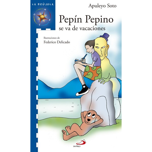 Pepín pepino se va de vacaciones (Tapa blanda)