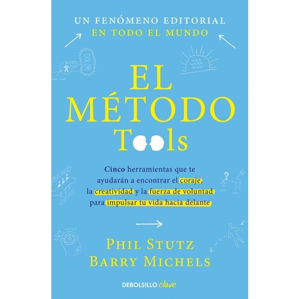 El método: Cinco herramientas que te ayudarán a encontrar el coraje, la creatividad y la fuerza de voluntad para impulsar tu vida hacia delante.pdf