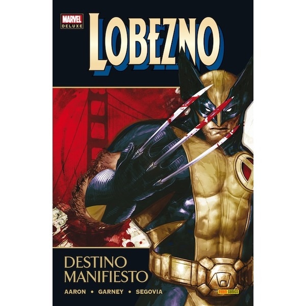 Lobezno 3: destino manifiesto