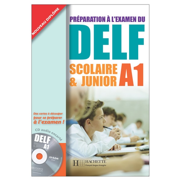Delf a1 scolaire et junior + cd: préparation à l'examen du