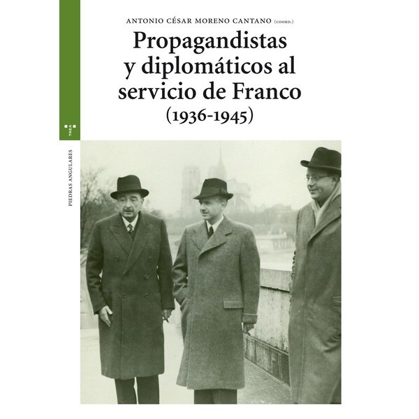 Propagandistas y diplomaticos al servicio de franco.pdf