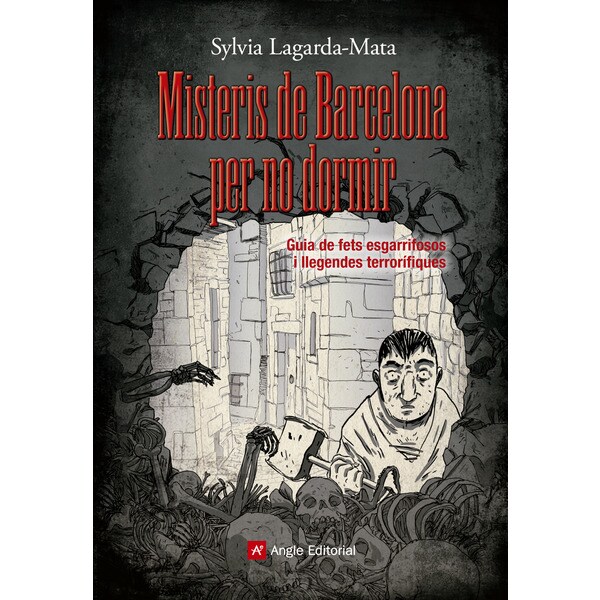 Misteris de barcelona per no dormir: Guia de fets esgarrifosos i llegendes terrorífiques.pdf