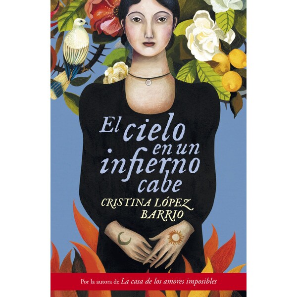 El cielo en un infierno cabe (Tapa blanda)