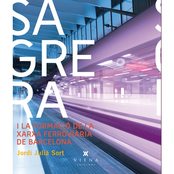 La sagrera i la formacio de la xarxa ferroviaria d.pdf