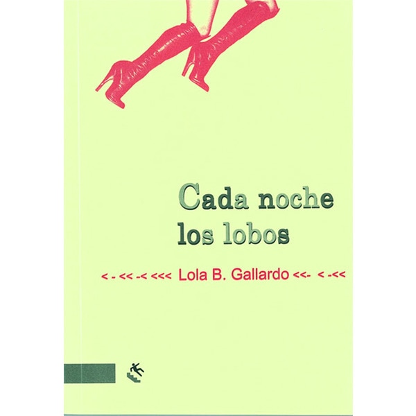 Cada noche los lobos (Tapa blanda con solapas)