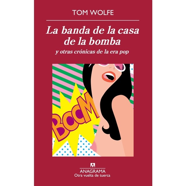 La banda de la casa de la bomba: Y otras crónicas de la era pop.pdf