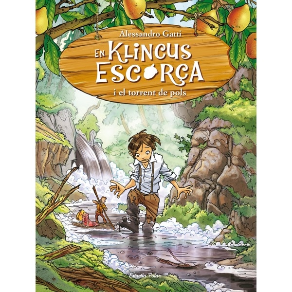 En klincus escorça i el torrent de pols (Tapa blanda)