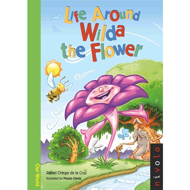 Life around wilda the flower (Tapa blanda)