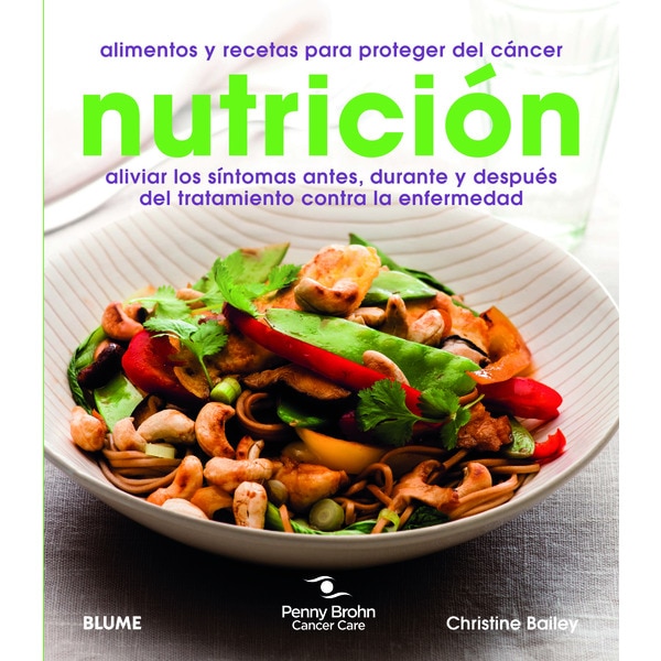 Nutrición. Alimentos y recetas para proteger el cá.pdf