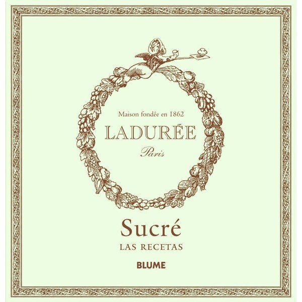 Ladurée par¡s. Maison fondée en 1862: Sucré.pdf