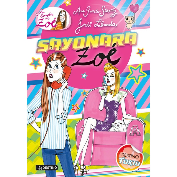 Sayonara, zoé: La banda de zoé 6 (Tapa dura)