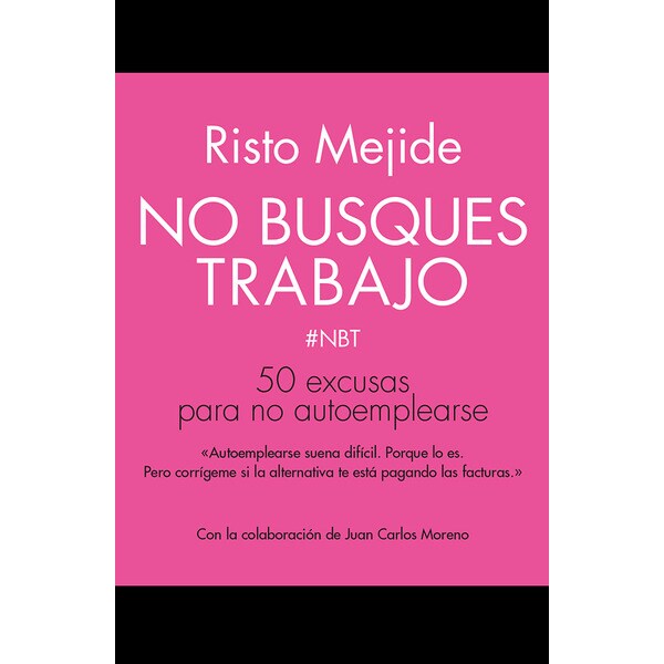 No busques trabajo: 50 excusas para no autoemplearse.pdf