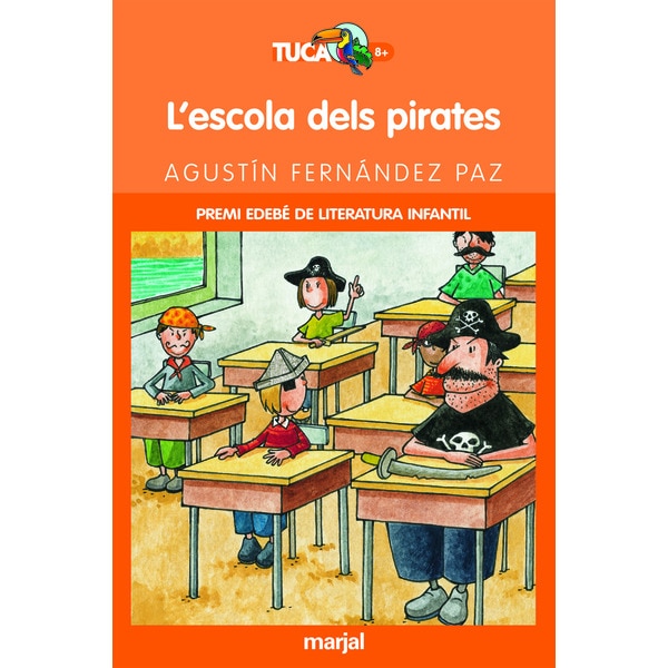 L'ESCOLA DELS PIRATES (Tapa blanda)