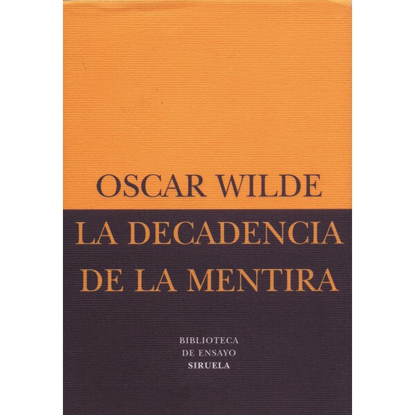 La decadencia de la mentira (Tapa blanda con solapas)