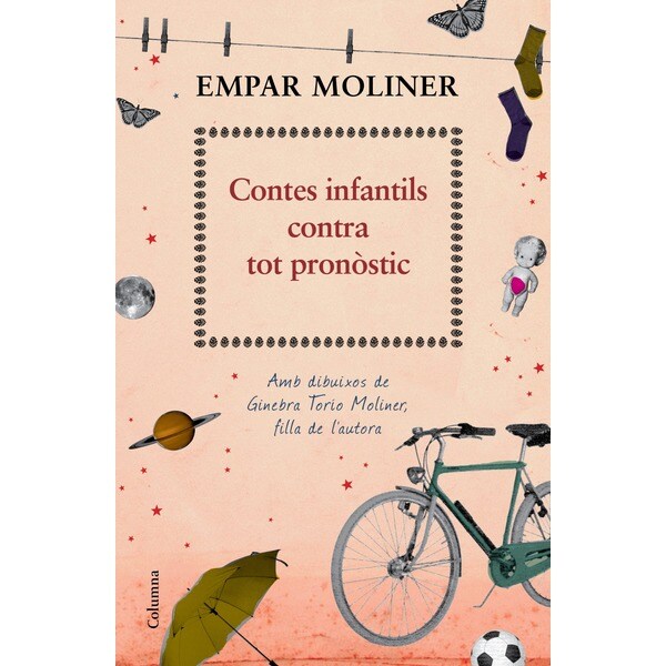 Contes infantils contra tot pronòstic (Tapa blanda)