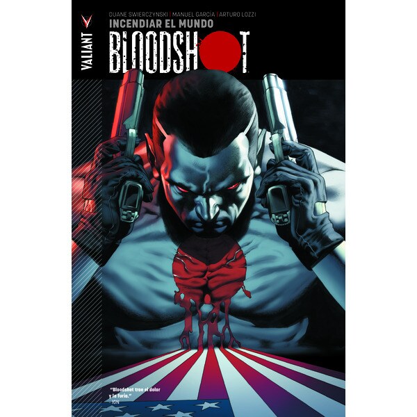 Bloodshot 1. Incendiar el mundo.pdf