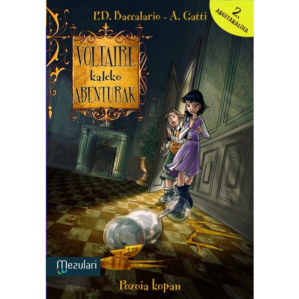 Voltaire kaleko abenturak: pozoia kopan (Tapa blanda)