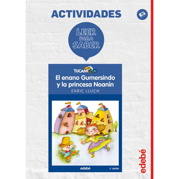 Leer para saber: el enano gumersindo y la princesa noanín.pdf
