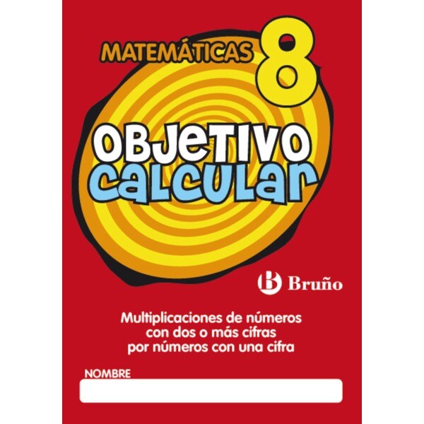 Objetivo calcular 8 multiplicaciones de números con dos o más cifras por números con una cifra.pdf