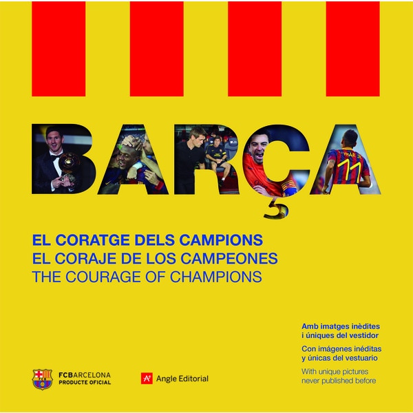 Barça. El coratge dels campions: El
