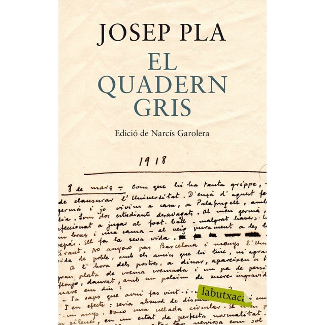 El quadern gris: Edició de narcís garolera.pdf