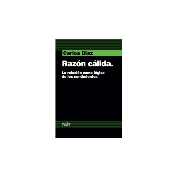 Razón cálida: La relación como lógica de los sentimientos.pdf