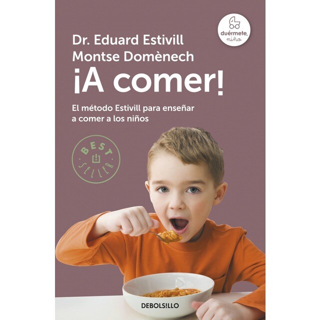 ¡a comer!: El método estivill para enseñar a comer a los niños.pdf