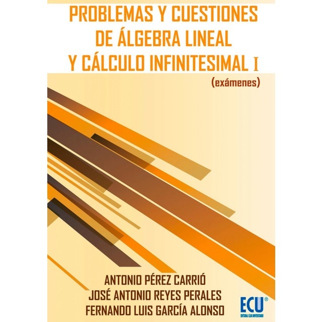 Problemas y cuestiones de algebra lineal y calculo (Tapa blanda)