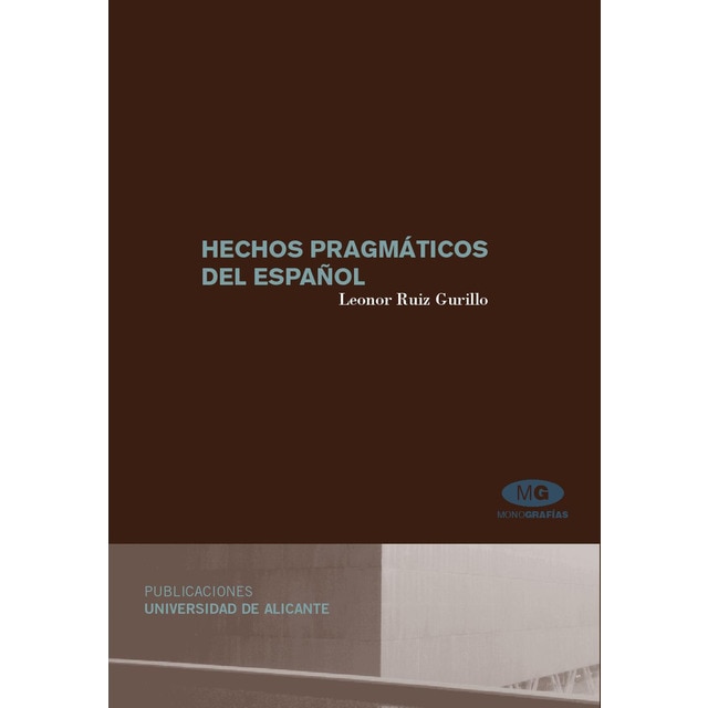 Hechos pragmáticos del español (Tapa blanda)