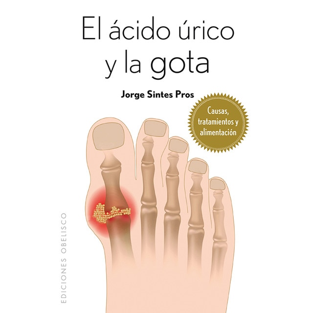 Ácido úrico y la gota (bolsillo) (Tapa blanda)