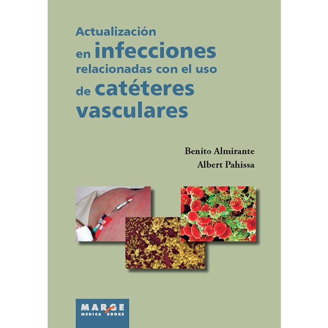Actualización en infecciones relacionadas con el uso de catéteres vasculares.pdf