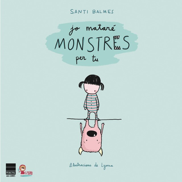 Jo mataré monstres per tu (Tapa dura)