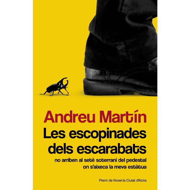 Les escopinades dels escarabats no arriben al seté soterrani del pedestal on saixeca la meva estàtua.pdf