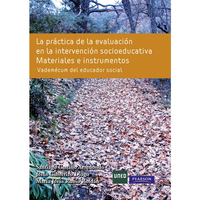 La práctica de la evaluación en la interv. Socioed: Materiales e instrumentos. Vademécum del educador social