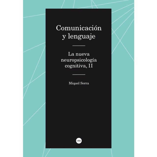 Comunicación y lenguaje. La nueva neuropsicología cognitiva ii.pdf