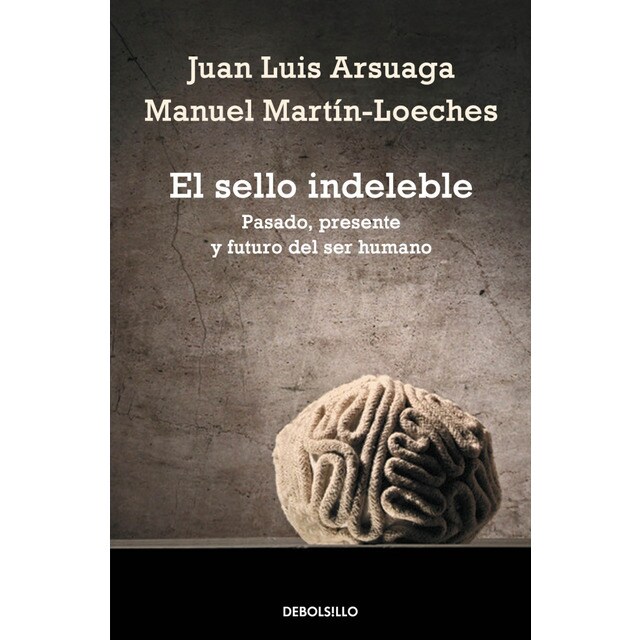 El sello indeleble: Pasado, presente y futuro del ser humano.pdf