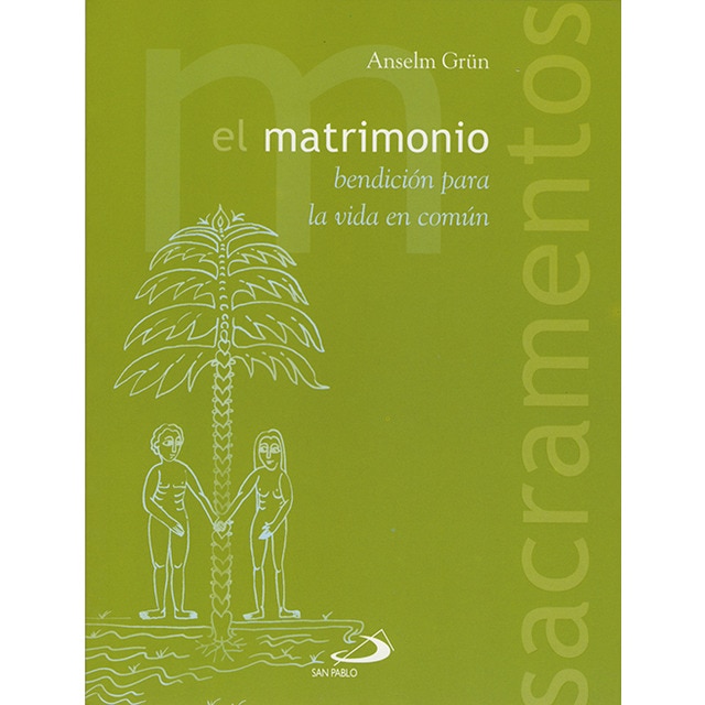El matrimonio: Bendición para la vida en común.pdf