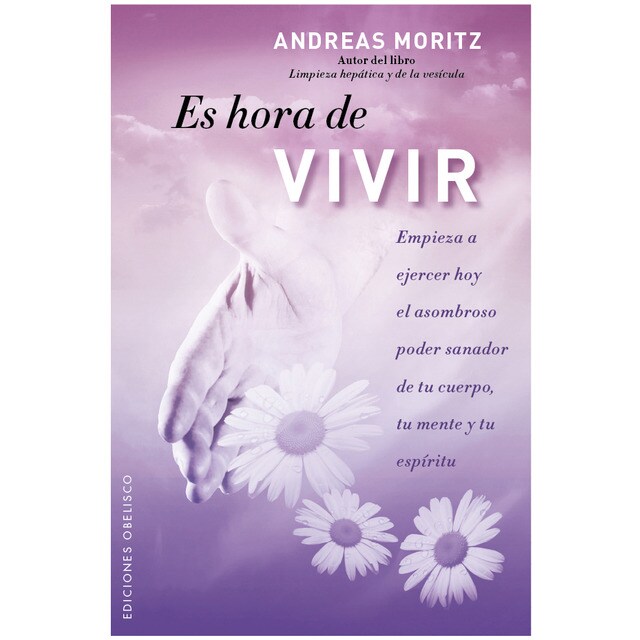 Es hora de vivir (Tapa blanda)