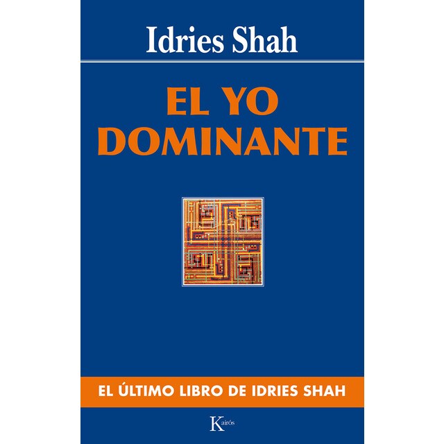 El yo dominante (Tapa blanda)