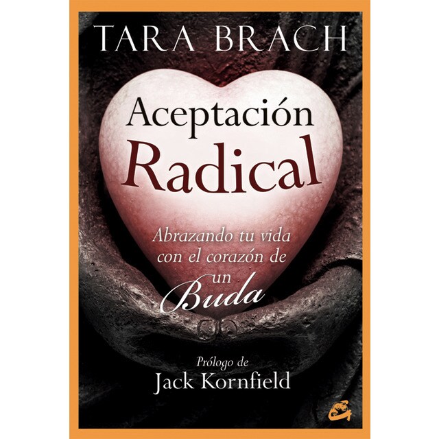 Aceptación radical: Abrazando tu vida con el corazón de un buda.pdf