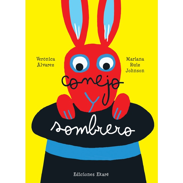 Conejo y sombrero (Tapa dura)