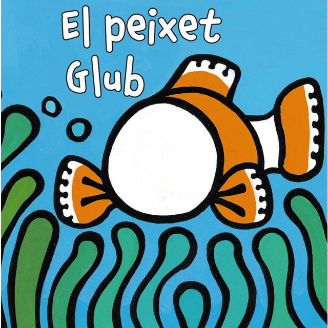 El peixet Glub (Tapa dura)
