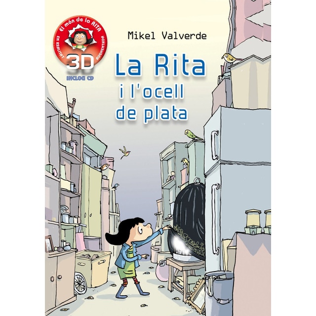 Realiada aumentada. La rita i l`ocell