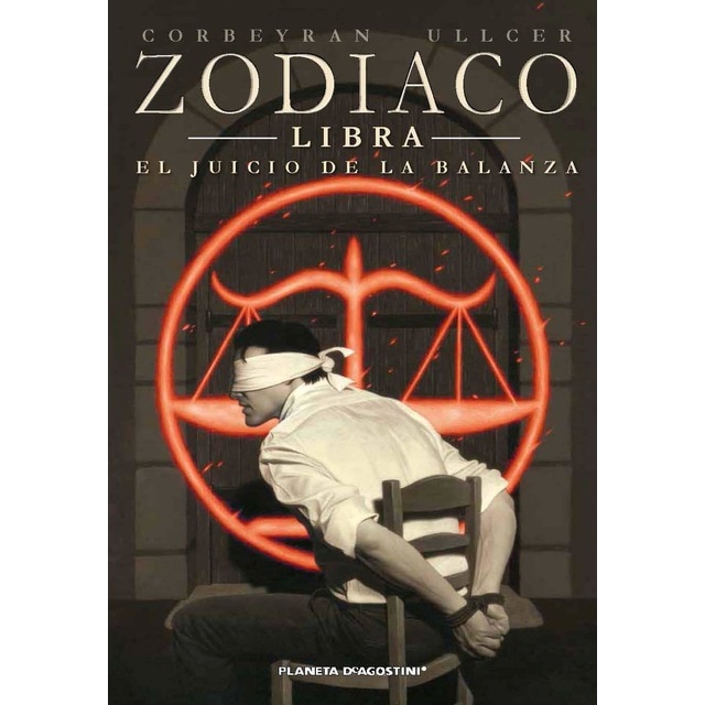 Zodíaco nº 07/13: Libra. El juicio de la balanza (Tapa blanda con solapas)